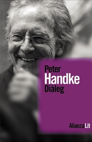 Diàleg | 9788411489249 | Handke, Peter | Librería Castillón - Comprar libros online Aragón, Barbastro