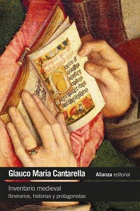 Inventario medieval. Itinerarios, historias y protagonistas | 9788411489096 | Cantarella, Glauco Maria | Librería Castillón - Comprar libros online Aragón, Barbastro