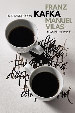 Dos tardes con Franz Kafka | 9788411489102 | Vilas, Manuel | Librería Castillón - Comprar libros online Aragón, Barbastro