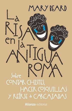 La risa en la Antigua Roma | 9788411488983 | Beard, Mary | Librería Castillón - Comprar libros online Aragón, Barbastro