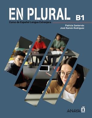En plural B1, manual de clase | 9788414343180 | Rodríguez Martín, José Ramón/Santervás González, Patricia | Librería Castillón - Comprar libros online Aragón, Barbastro