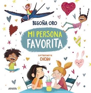 Mi persona favorita | 9788469888773 | Oro, Begoña | Librería Castillón - Comprar libros online Aragón, Barbastro