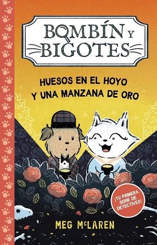 Bombín y Bigotes 1: Huesos en el hoyo y una manzana de oro | 9788414343067 | McLaren, Meg | Librería Castillón - Comprar libros online Aragón, Barbastro