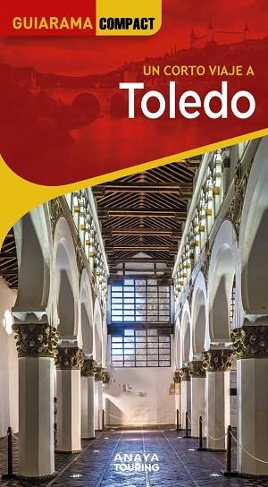 Toledo | 9788491588719 | Porres de Mateo, Julio | Librería Castillón - Comprar libros online Aragón, Barbastro