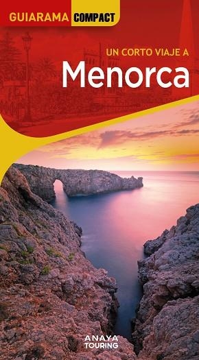 Menorca | 9788491588924 | Rayó Ferrer, Miquel/Ferrá, Miquel/Martínez i Edo, Xavier | Librería Castillón - Comprar libros online Aragón, Barbastro