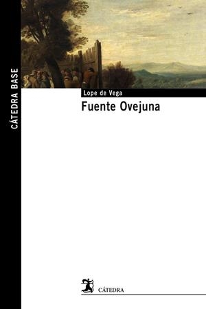 Fuente Ovejuna | 9788437648637 | Lope de Vega, Félix | Librería Castillón - Comprar libros online Aragón, Barbastro
