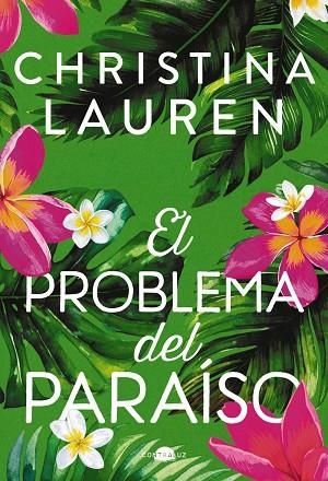 El problema del paraíso | 9788419822581 | Lauren, Christina | Librería Castillón - Comprar libros online Aragón, Barbastro