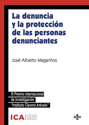 La denuncia y la protección de las personas denunciantes | 9788430992263 | Magariños Yánez, José Alberto | Librería Castillón - Comprar libros online Aragón, Barbastro