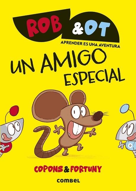 Un amigo especial - Rob&Ot 2 | 9788411582025 | Copons Ramon, Jaume | Librería Castillón - Comprar libros online Aragón, Barbastro