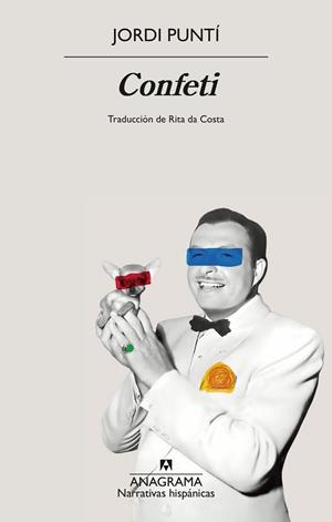 Confeti | 9788433929570 | Puntí, Jordi | Librería Castillón - Comprar libros online Aragón, Barbastro