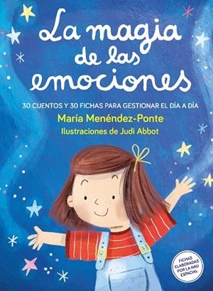 La magia de las emociones | 9788410346376 | Menéndez-Ponte, María | Librería Castillón - Comprar libros online Aragón, Barbastro
