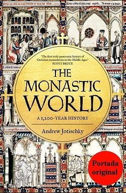 MUNDO MONÁSTICO, EL : 1200 AÑOS DE HISTORIA | 9788410199477 | JOTISCHKY, ANDREW | Librería Castillón - Comprar libros online Aragón, Barbastro