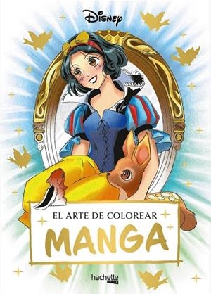 El arte de colorear manga Disney | 9788410301184 | Varios autores | Librería Castillón - Comprar libros online Aragón, Barbastro