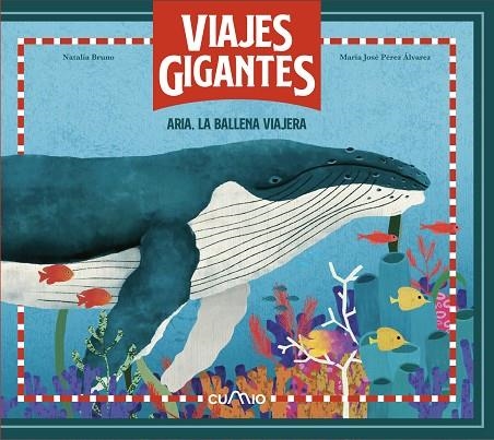 ARIA LA BALLENA VIAJERA | 9788482897134 | BRUNO, NATALIA | Librería Castillón - Comprar libros online Aragón, Barbastro
