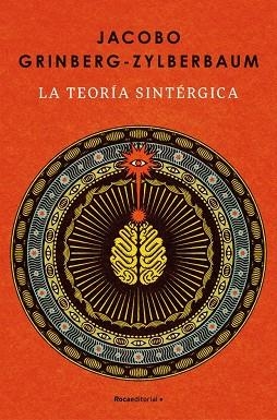 La teoría sintérgica | 9788410442986 | Grinberg-Zylberbaum, Jacobo | Librería Castillón - Comprar libros online Aragón, Barbastro