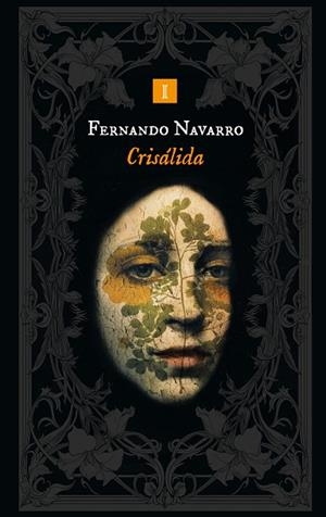 Crisálida | 9788419581891 | Navarro, Fernando | Librería Castillón - Comprar libros online Aragón, Barbastro