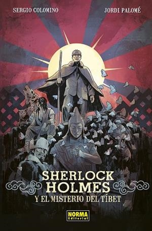 SHERLOCK HOLMES Y EL MISTERIO DEL TIBET | 9788467974812 | COLOMINO RUIZ, SERGIO/JORDI PALOME | Librería Castillón - Comprar libros online Aragón, Barbastro
