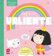 Voy a ser valiente | 9788411827836 | Jewitt, Kathryn | Librería Castillón - Comprar libros online Aragón, Barbastro