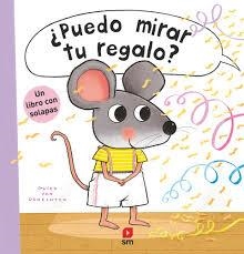 ¿Puedo mirar tu regalo? | 9788411827072 | van Genechten, Guido | Librería Castillón - Comprar libros online Aragón, Barbastro