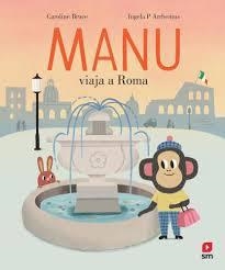 Manu viaja a Roma | 9788411828505 | Bruce, Caroline | Librería Castillón - Comprar libros online Aragón, Barbastro