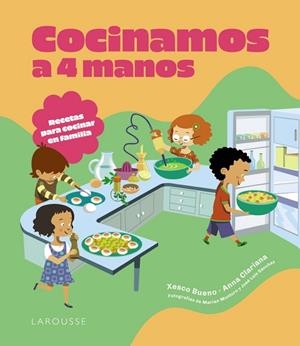 Cocinamos a 4 manos | 9788410124820 | Bueno, Xesco | Librería Castillón - Comprar libros online Aragón, Barbastro