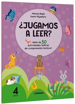 ¿Jugamos a leer? ¡Más de 50 actividades lúdicas de comprensión lectora! 4 años | 9788411582124 | Badia Cantarero, Mònica | Librería Castillón - Comprar libros online Aragón, Barbastro
