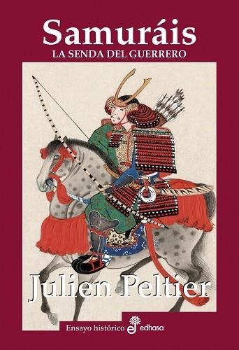 Samuráis | 9788435027663 | Peltier, Julien | Librería Castillón - Comprar libros online Aragón, Barbastro