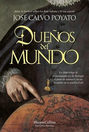 Dueños del mundo | 9788410642348 | Calvo Poyato, José | Librería Castillón - Comprar libros online Aragón, Barbastro