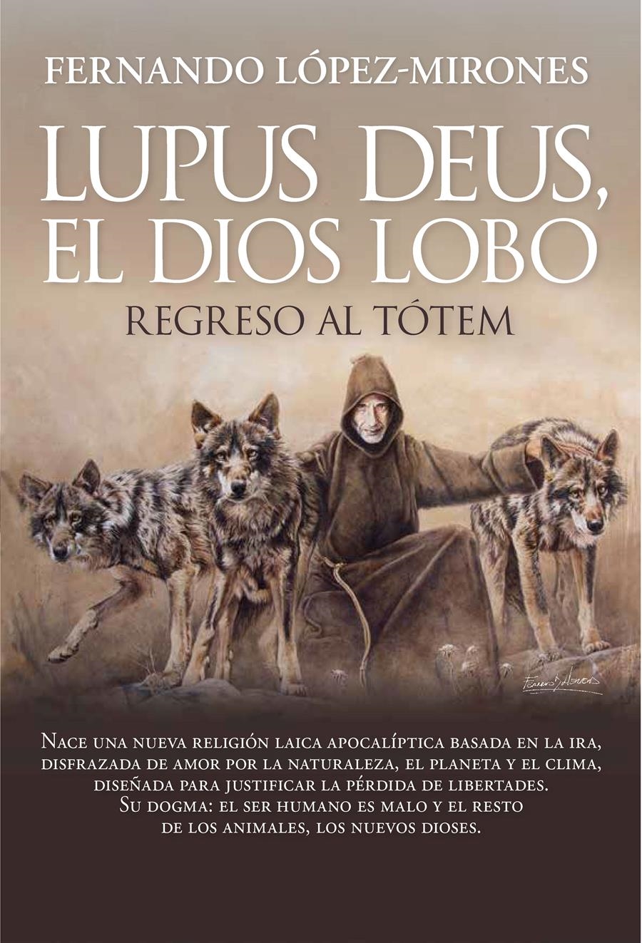 Lupus deus, el dios Lobo | 9788410354241 | Fernando López-Mirones | Librería Castillón - Comprar libros online Aragón, Barbastro