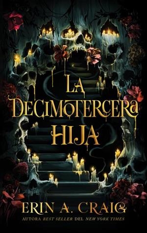 La decimotercera hija | 9788410239234 | Craig, Erin A. | Librería Castillón - Comprar libros online Aragón, Barbastro