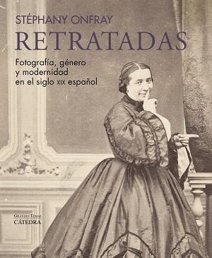 Retratadas | 9788437648583 | Onfray, Stéphany | Librería Castillón - Comprar libros online Aragón, Barbastro