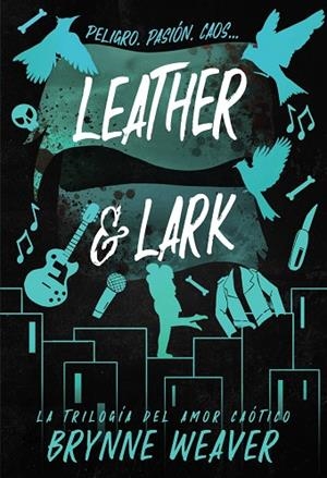 Leather & Lark | 9788419822628 | Weaver, Brynne | Librería Castillón - Comprar libros online Aragón, Barbastro