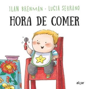 Hora de comer | 9788491427896 | Ilan Brenman | Librería Castillón - Comprar libros online Aragón, Barbastro