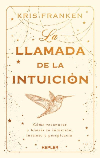 La llamada de la intuición | 9788419656025 | Franken, Kris | Librería Castillón - Comprar libros online Aragón, Barbastro