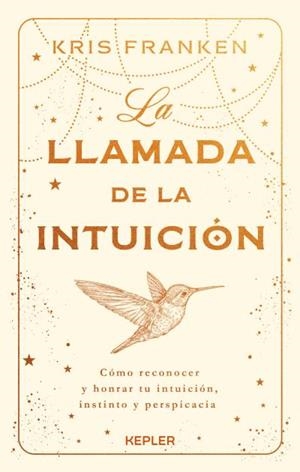 La llamada de la intuición | 9788419656025 | Franken, Kris | Librería Castillón - Comprar libros online Aragón, Barbastro