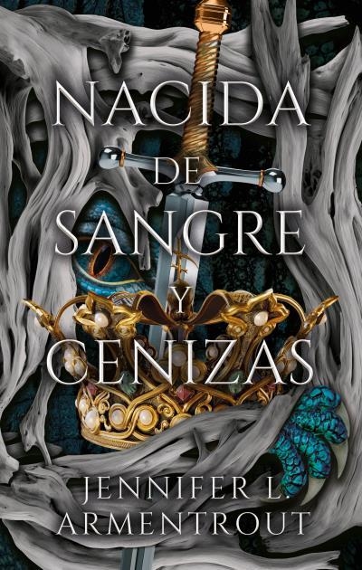 Nacida de sangre y cenizas | 9788410239241 | ARMENTROUT, JENNIFER | Librería Castillón - Comprar libros online Aragón, Barbastro