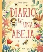 Diario de una abeja | 9788491428008 | VV.AA. | Librería Castillón - Comprar libros online Aragón, Barbastro