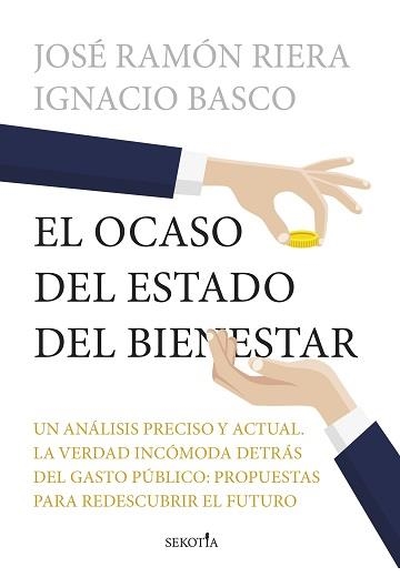 OCASO DEL ESTADO DEL BIENESTAR, EL | 9788419979636 | BASCO, IGNACIO/RIERA, JOSÉ RAMÓN | Librería Castillón - Comprar libros online Aragón, Barbastro