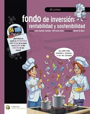 Mi primer fondo de inversión: rentabilidad y sostenibilidad | 9788412391305 | Caridad García, Juan Ramón/Soto Barragán, María Jesús | Librería Castillón - Comprar libros online Aragón, Barbastro