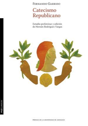 Catecismo Republicano | 9788413408682 | Fernando Garrido | Librería Castillón - Comprar libros online Aragón, Barbastro