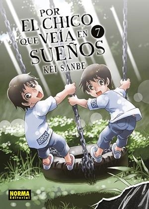 POR EL CHICO QUE VEIA EN SUEÑOS 07 | 9788467974157 | SANBE, KEI | Librería Castillón - Comprar libros online Aragón, Barbastro