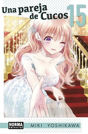 UNA PAREJA DE CUCOS 15 | 9788467973570 | YOSHIKAWA, MIKI | Librería Castillón - Comprar libros online Aragón, Barbastro