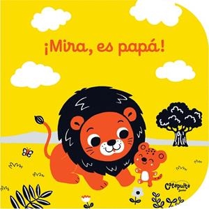 Mira es papá | 9789876375443 | Denolle, Christel | Librería Castillón - Comprar libros online Aragón, Barbastro