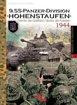 9.SS-PANZER-DIVISION «HOHENSTAUFEN» 1944 | 9788412873245 | Afiero, Massimiliano | Librería Castillón - Comprar libros online Aragón, Barbastro