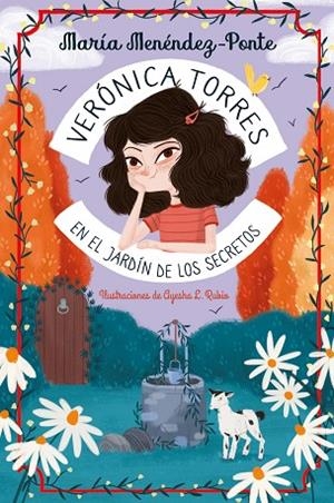 Verónica Torres en el jardín de los secretos | 9788410346994 | Menéndez-Ponte, María | Librería Castillón - Comprar libros online Aragón, Barbastro
