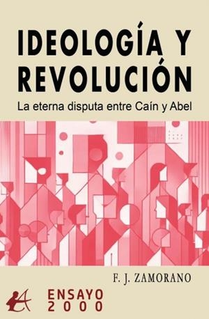 IDEOLOGÍA Y REVOLUCIÓN | 9791387612405 | ZAMORANO,F. J. | Librería Castillón - Comprar libros online Aragón, Barbastro