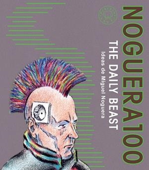 Noguera 100 | 9788410323384 | Noguera, Miguel | Librería Castillón - Comprar libros online Aragón, Barbastro