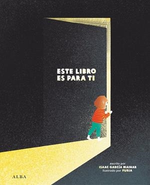 Este libro es para ti | 9788411781503 | García Mainar, Isaac | Librería Castillón - Comprar libros online Aragón, Barbastro