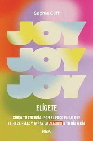 Joy: elígete | 9788411326278 | Cliff, Sophie | Librería Castillón - Comprar libros online Aragón, Barbastro