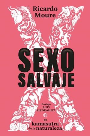 Sexo salvaje | 9788410940109 | Moure, Ricardo | Librería Castillón - Comprar libros online Aragón, Barbastro